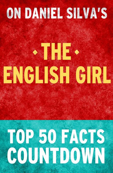Produktbild: The English Girl: Top 50 Facts Countdown