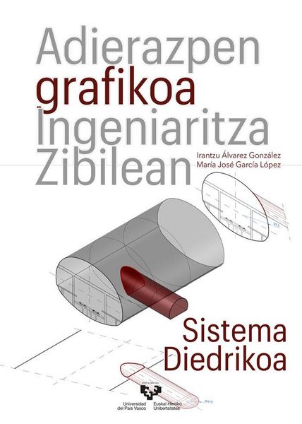 Produktbild: Adierazpen grafikoa Ingeniaritza Zibilean. Sistema diedrikoa