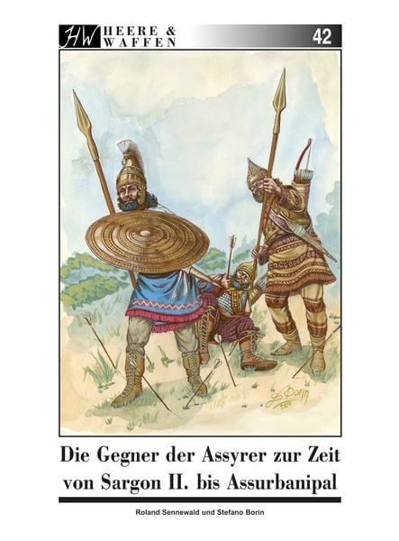 Produktbild: Die Gegner der Assyrer zur Zeit von Sargon II. bis Assurbanipal