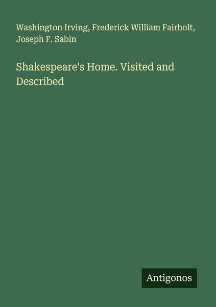 Produktbild: Shakespeare's Home. Visited and Described