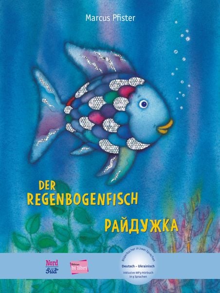 Der Regenbogenfisch (Deutsch-Ukrainisch), Gebundene Ausgabe von Marcus Pfister, Hueber, 978-3-19-989599-2