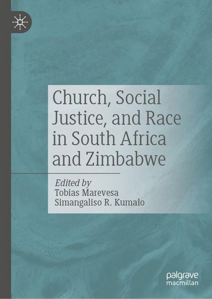 Produktbild: Church, Social Justice, and Race in South Africa and Zimbabwe