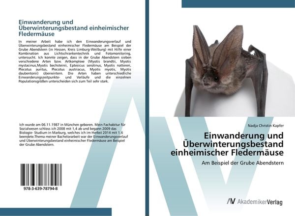 Einwanderung und Überwinterungsbestand einheimischer Fledermäuse, Taschenbuch von Nadja Christin Kapfer, AV Akademikerverlag, 978-3-639-78794-8