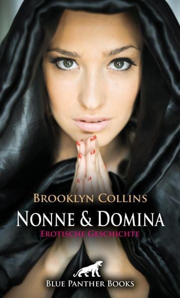Produktbild: Nonne und Domina | Erotische Geschichte + 1 weitere Geschichte