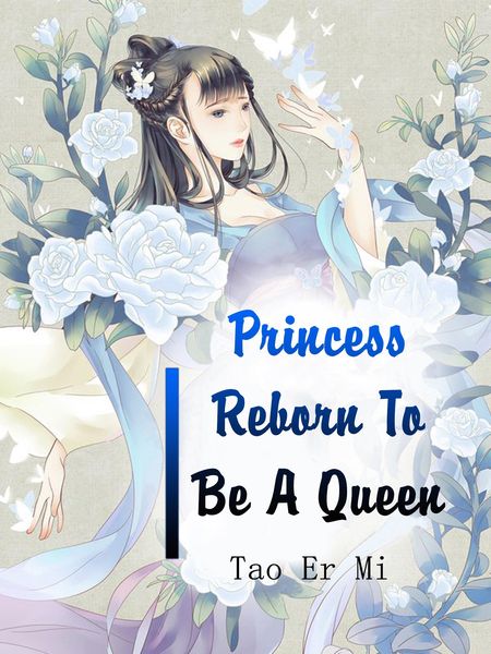 Produktbild: Princess Reborn To Be A Queen