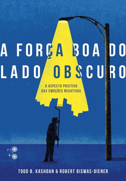 Produktbild: A for&ccedil;a boa do lado obscuro