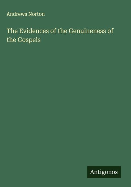 Produktbild: The Evidences of the Genuineness of the Gospels