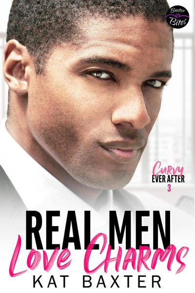 Produktbild: Real Men Love Charms (Curvy Ever After, #3)