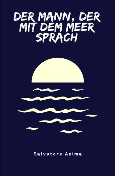 Produktbild: Der Mann, der mit dem Meer sprach