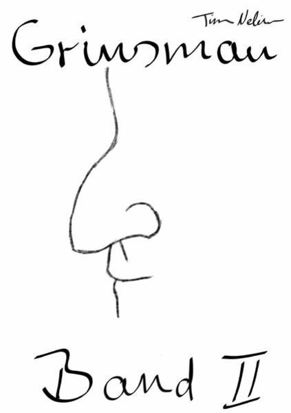 Grinsmau / Grinsmau Band II, Taschenbuch von Tim Nelius, Epubli, 9783741808784