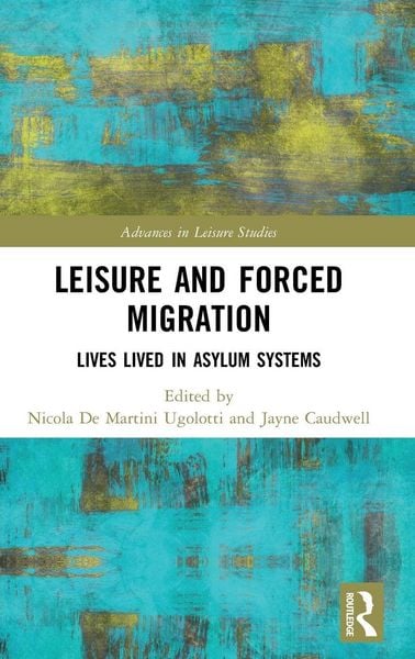 Produktbild: Leisure and Forced Migration
