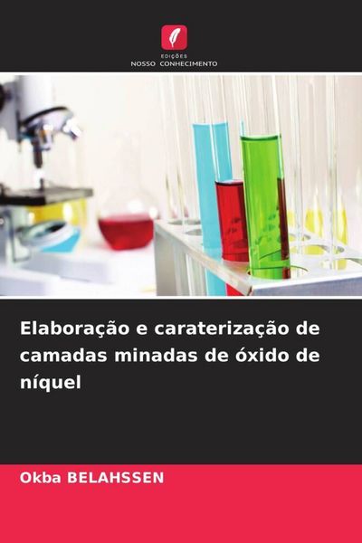 Produktbild: Elabora&ccedil;&atilde;o e carateriza&ccedil;&atilde;o de camadas minadas de &oacute;xido de n&iacute;quel