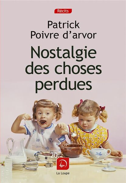 Produktbild: Nostalgie des choses perdues