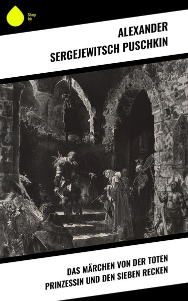 Produktbild: Das M&auml;rchen von der toten Prinzessin und den sieben Recken