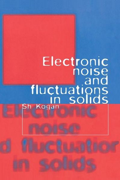 Produktbild: Electronic Noise and Fluctuations in Solids