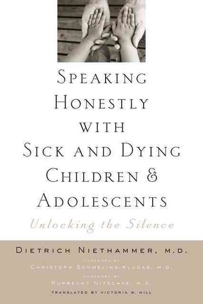 Produktbild: Speaking Honestly with Sick and Dying Children and Adolescents