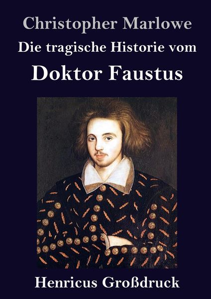 Produktbild: Die tragische Historie vom Doktor Faustus (Gro&szlig;druck)