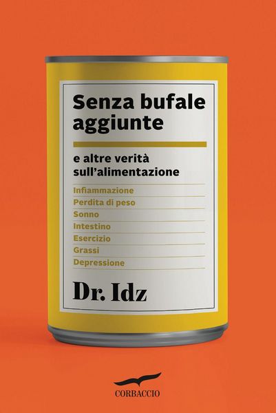 Produktbild: Senza bufale aggiunte. E altre verit&agrave; sull'alimentazione