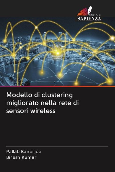 Produktbild: Modello di clustering migliorato nella rete di sensori wireless