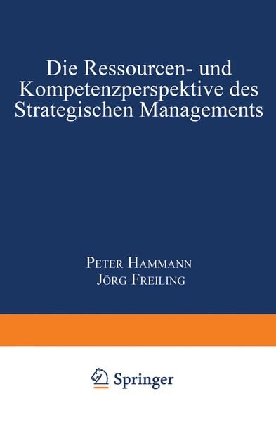 Produktbild: Die Ressourcen- und Kompetenzperspektive des Strategischen Managements