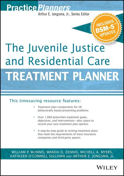 Produktbild: The Juvenile Justice and Residential Care Treatment Planner, with DSM 5 Updates