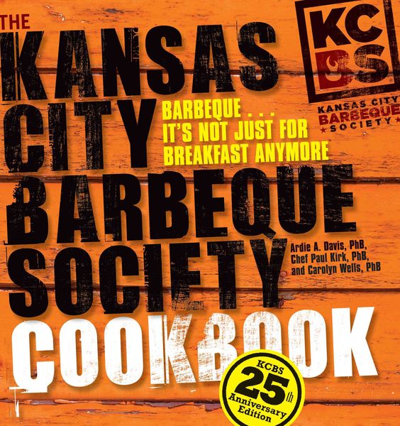 Produktbild: Davis, A: Kansas City Barbeque Society Cookbook