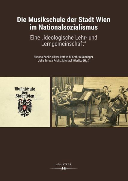 Produktbild: Die Musikschule der Stadt Wien im Nationalsozialismus