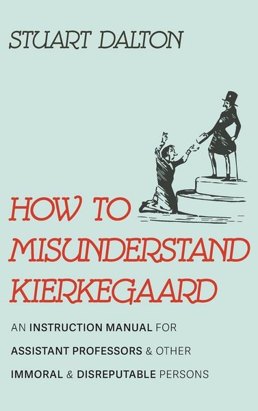 Produktbild: How to Misunderstand Kierkegaard