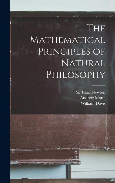 Produktbild: The Mathematical Principles of Natural Philosophy