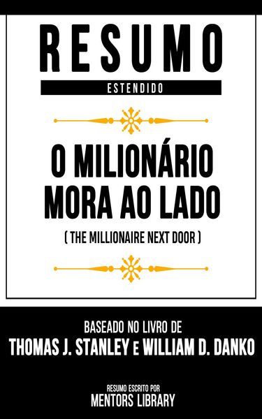 Produktbild: Resumo Estendido - O Milion&aacute;rio Mora Ao Lado