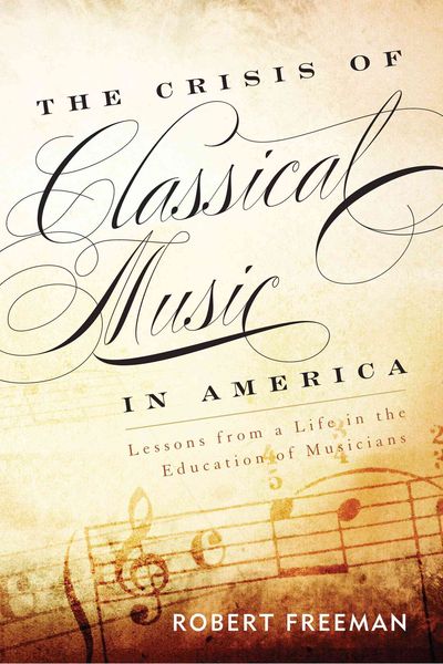 Produktbild: Crisis of Classical Music in America