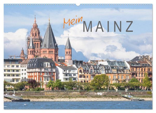 Produktbild: Mein Mainz (Wandkalender 2026 DIN A2 quer), CALVENDO Monatskalender
