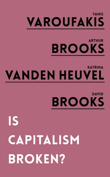 Produktbild: Is Capitalism Broken?