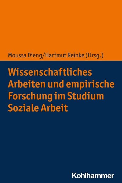 Produktbild: Wissenschaftliches Arbeiten und empirische Forschung im Studium Soziale Arbeit