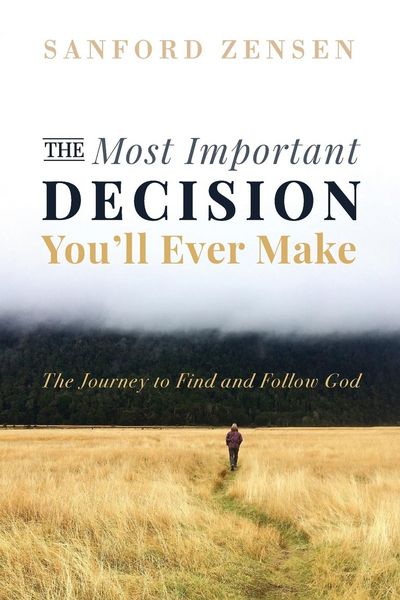 Produktbild: The Most Important Decision You'll Ever Make