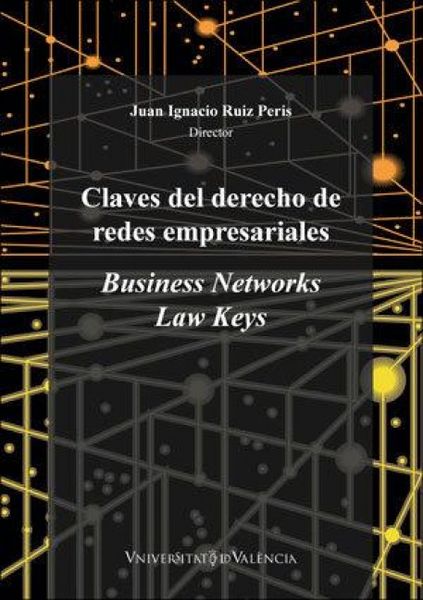 Produktbild: Claves del derecho de redes empresariales : business networks law keys