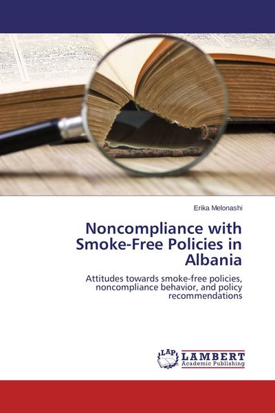 Produktbild: Noncompliance with Smoke-Free Policies in Albania