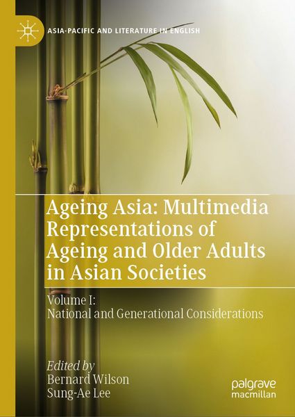 Produktbild: Ageing Asia: Multimedia Representations of Ageing and Older Adults in Asian Societies