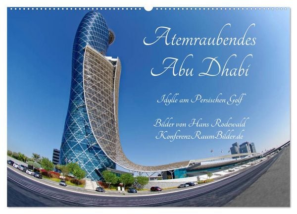 Produktbild: Atemraubendes Abu Dhabi - Idylle am Persischen Golf (Wandkalender 2026 DIN A2 quer), CALVENDO Monatskalender