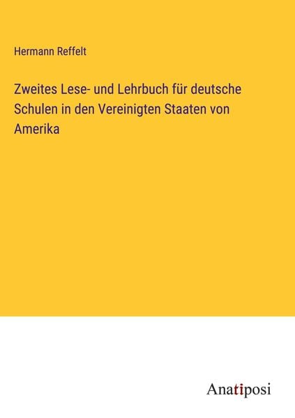 Produktbild: Zweites Lese- und Lehrbuch f&uuml;r deutsche Schulen in den Vereinigten Staaten von Amerika