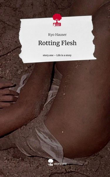 Produktbild: Rotting Flesh. Life is a Story - story.one