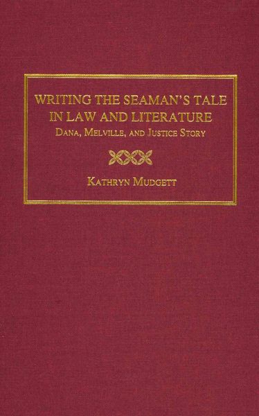 Produktbild: Mudgett, K:  Dana, Melville and Justice Story
