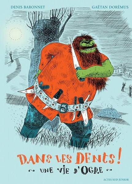 Produktbild: Dans les dents ! : une vie d'ogre