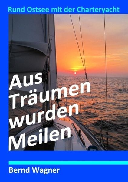 Produktbild: Aus Tr&auml;umen wurden Meilen