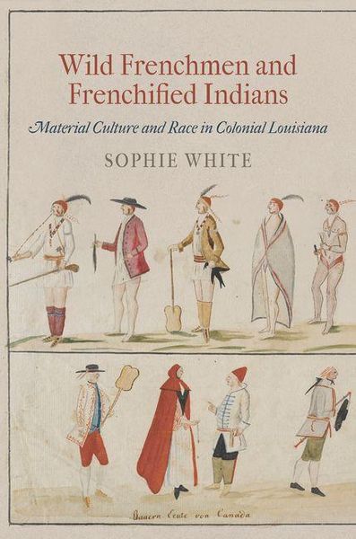 Produktbild: Wild Frenchmen and Frenchified Indians