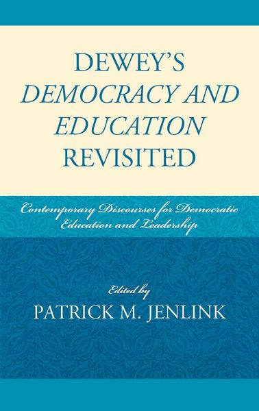 Produktbild: Dewey's Democracy and Education Revisited