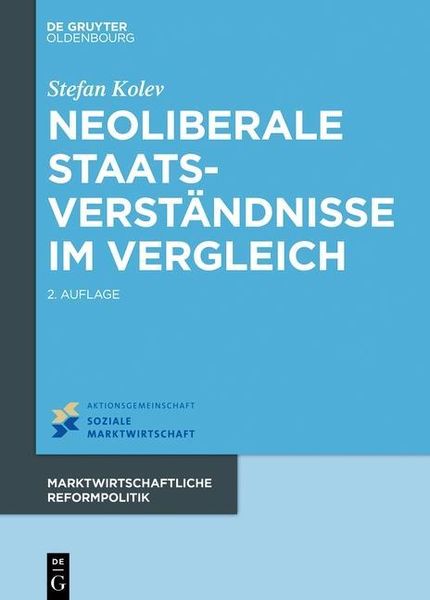 Produktbild: Neoliberale Staatsverst&auml;ndnisse im Vergleich