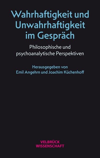 Produktbild: Wahrhaftigkeit und Unwahrhaftigkeit im Gespr&auml;ch