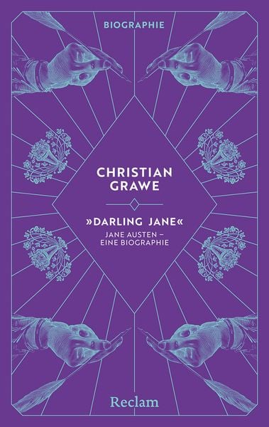 'Darling Jane'. Jane Austen – eine Biographie, Taschenbuch von Christian Grawe, Reclam, Philipp, 9783150207581