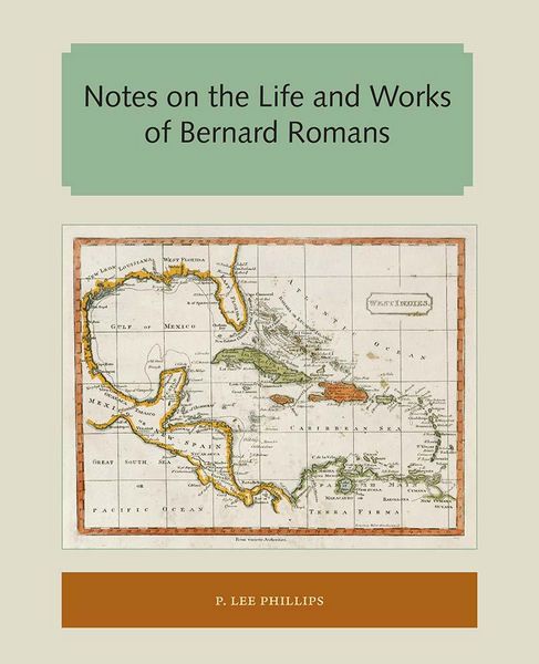 Produktbild: Notes on the Life and Works of Bernard Romans